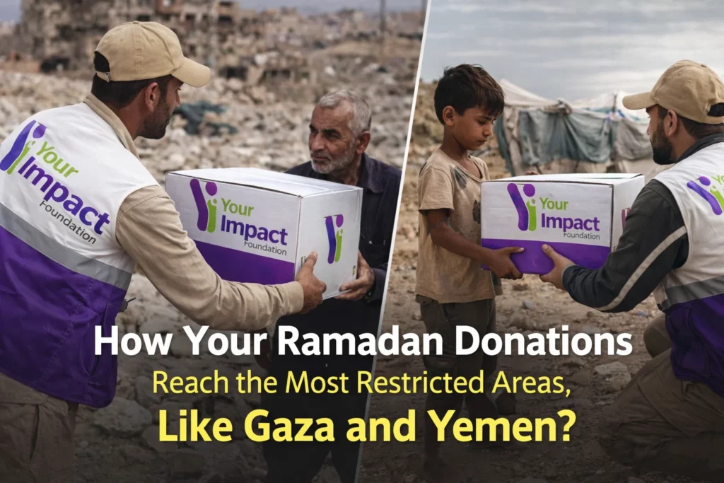 How Your Ramadan Donations Reach the Most Restricted Areas, Like Gaza and Yemen