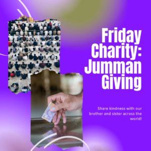 Friday Charity: Give Sadaqah on Jummah